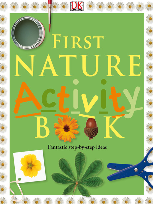 Title details for First Nature Activity Book by DK - Available